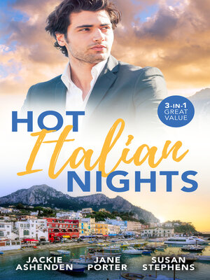 cover image of Hot Italian Nights/The Italian's Final Redemption/The Price of a Dangerous Passion/The Playboy Prince of Scandal